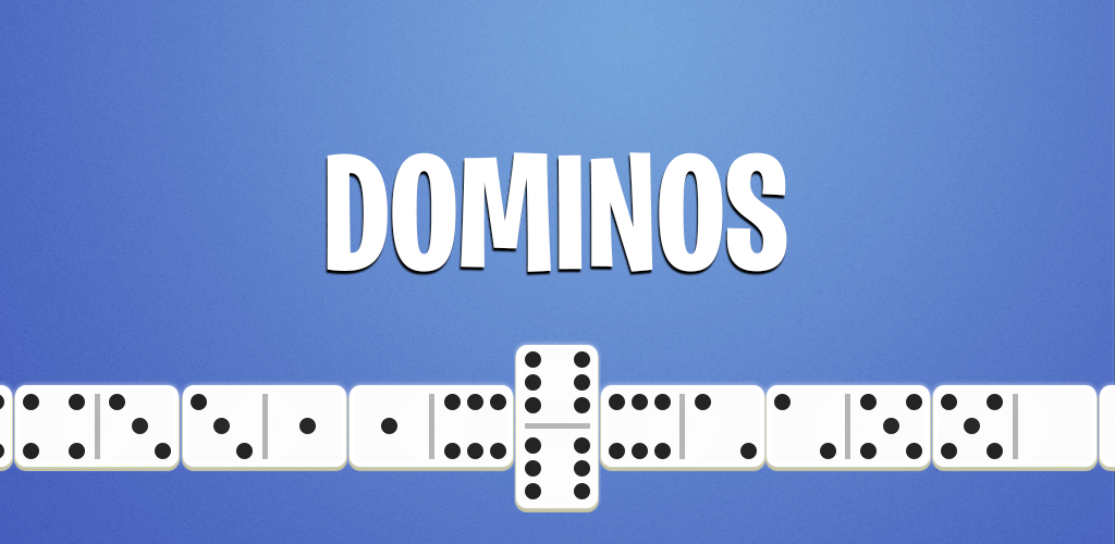 Dominoes
